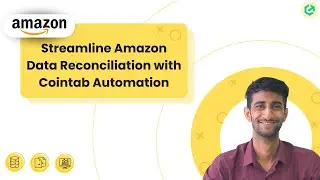Simplifying Amazon Reconciliation with Cointab | Amazon MTR, SKU, ERP, Bank Reconciliation