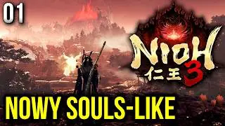 Zagrajmy w Nioh 3 - POCZĄTEK GRY i BOSS [#01]