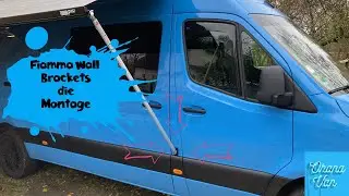 Fiamma Wall Brackets anbauen / Sprintervan Camper Ohana-Van