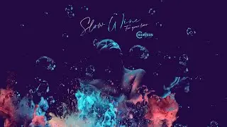 Champeon - Slow Wine (For Your Lover) (Official Music Video 2022)