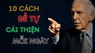 10 CÁCH ĐỂ TỰ CẢI THIỆN MỖI NGÀY