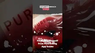 Protecting Yourself From Pure Dating App Scams