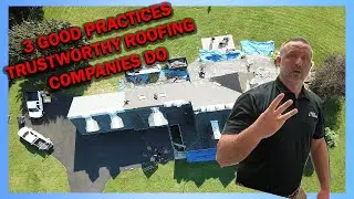 3 Good Practices Trustworthy Roofing Companies Do