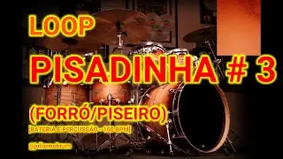 LOOP PISEIRO | FORR&Oacute; #3 BATERIA E PERCUSS&Atilde;O (USO LIVRE) - 160 BPM