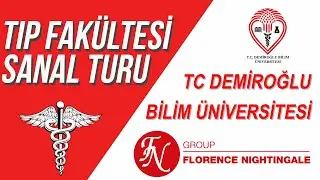 SANAL TUR  TIP FAKÜLTESİ - T.C. DEMİROĞU BİLİM ÜNİVERSİTESİ