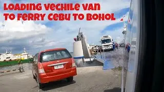 Transport a Vehicle Cebu to Bohol by Ferry