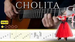 CHOLITA (Vals) 🎸Alejandro Spinardi || Tutorial para Guitarra Cl&aacute;sica + TABS