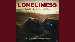 Loneliness (Original Video Game Soundtrack from 