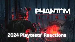 Phantom Line - 2024 Closed Playtest Reactions