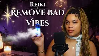 🧘🏽&zwj;♀️ No More Low Vibes 🙅&zwj;♀️ ASMR Reiki Session | Energy Cleansing & Protection. Reiki Healing ❤️&zwj;🩹