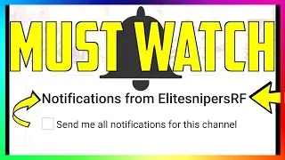 Push Youtube Notifications From ElitesnipersRF MUST WATCH