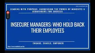 Insecure Managers  The Impact on Employee Growth and Company Success