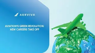 Green Aviation Careers: Opportunities for a Sustainable Future