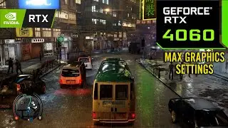 Sleeping Dogs : RTX 4060 8GB ( Maximum Graphics Settings )