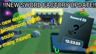 Everything New In The New Update | Roblox Sword Factory X