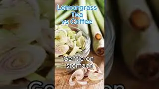 Lemongrass Tea vs Coffee #HerbalReels #NaturalWellness #HolisticLiving