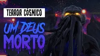 Um Deus morto - TERROR CÓSMICO ( História de terror/ficção narrada )