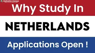 Apply Now in Netherlands for Spring 2023 Intake | Why Study in Netherlands | EduSolution Overseas
