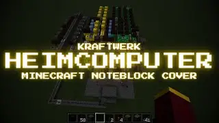 Kraftwerk - Heimcomputer (Minecraft noteblock cover!!)