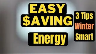 Easy Practical Winter Energy Saving | cost of living in Canada with rent | 3 Tips