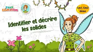 Identifier et décrire les solides - Cm1 Cm2 6ème Fée des Maths Leçon, Exercices