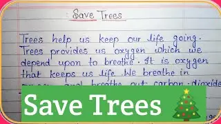 Paragraph on Save Trees 🎄🌴 English Essay on Save Trees 🎄