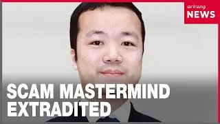 Cambodia extradites alleged scam mastermind to China after arrest