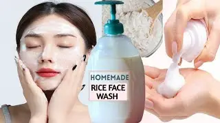 Homemade Korean Rice Face Wash | Glowing Spotless Wrinkle-Free Skin | DIY Brightening Face Wash