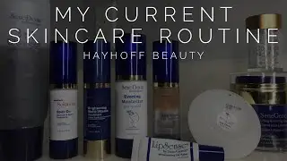 CURRENT SKINCARE ROUTINE - SENEGENCE - The best skincare on the market