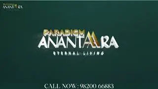 Paradigm Anantaara -Location Borivali (W) | Mumbai Projects