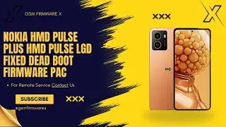 Nokia HMD Pulse Plus HMD Pulse LGD Fixed Dead Boot Firmware Pac #deadbootrepair #firmware