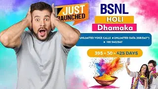 BSNL Holi Dhamaka Offer 2025: ₹2399 Plan with 425 Days Validity | Unlimited Calls & More!