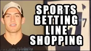 Importance of Line Shopping in Sports Betting