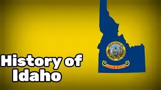 History of Idaho. History of United States of America.