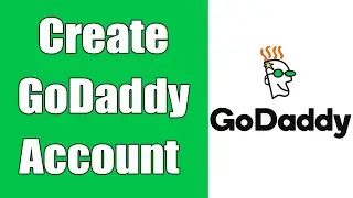 Create A GoDaddy Account 2021 | www.godaddy.com Account Registration Help | GoDaddy.com Sign Up