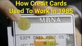 How CREDIT CARDS Used To Work In 1985