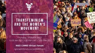 Transfeminism and the Women&rsquo;s Movement