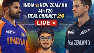 🔴 LIVE: India vs New Zealand 4th T20 🔥 | Real Cricket™ 24 Gameplay | IND vs NZ