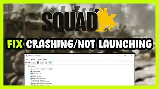 How to FIX Squad Crashing / Not Launching!