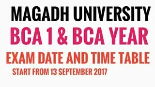 BCA first and second year exam date out | Magadh university