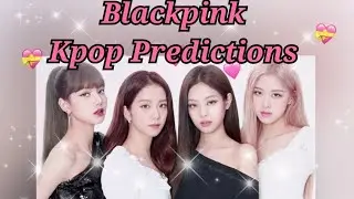 Blackpink Kpop Predictions 🔮 General Reading🧿