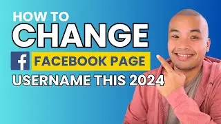 How to Change Facebook Page Username or URL in 2024