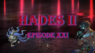 Hades II : Episode 21 (Typhon Falls...After One More Loss)
