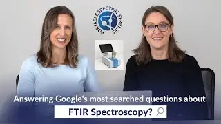 FTIR: Most Googled Questions Answered