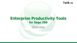 TaiRox Enterprise Productivity Tools for Sage 300