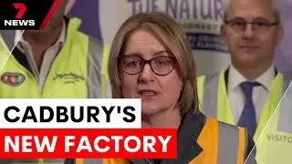 Cadbury opens massive chocolate factory in melbourne | 7NEWS