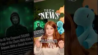 Детская игрушка с искусственным интеллектом выложила в интернет 50 000 сообщений.