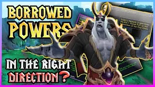 BORROWED POWERS: Is this what we want in Dragonflight?