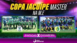 Copa Jacuípe Master - Pintadas x Quixabeira, pré semifinal