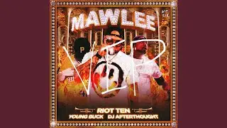 Mawlee (RIOT TEN VIP Mix)
